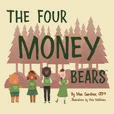 The Four Money Bears by Mac Gardner