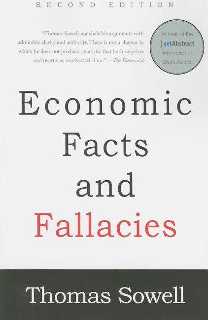 Economic Facts and Fallacies by Thomas Sowell